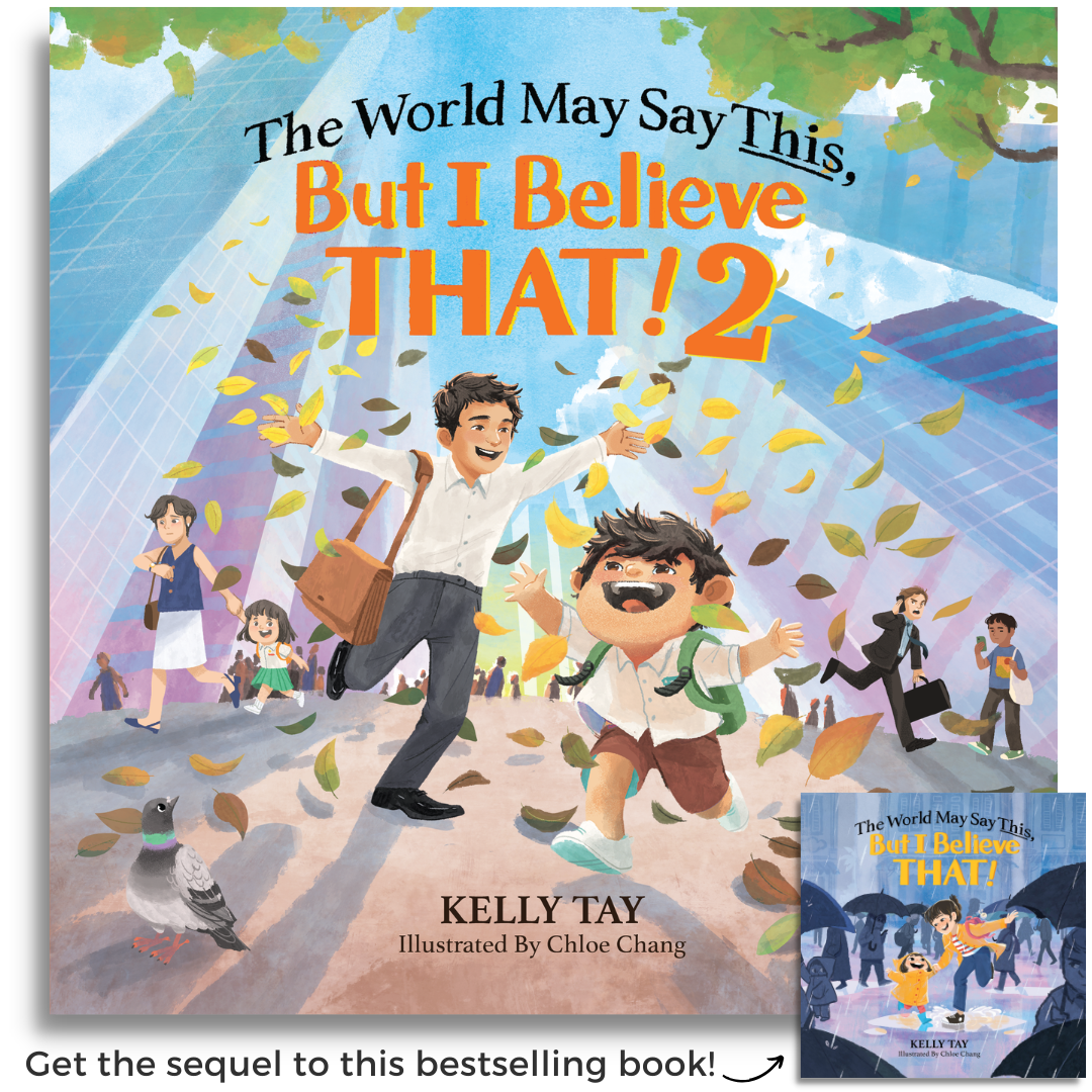 The World May Say This, But I Believe That! 2