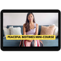 Peaceful Bedtimes Mini-Course